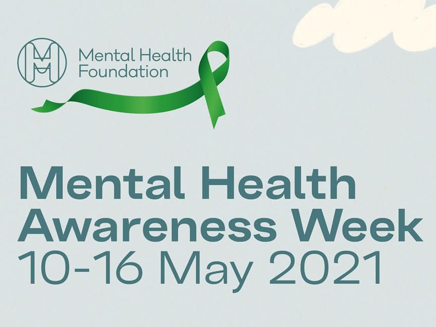 Mental Health Awareness Week 2021