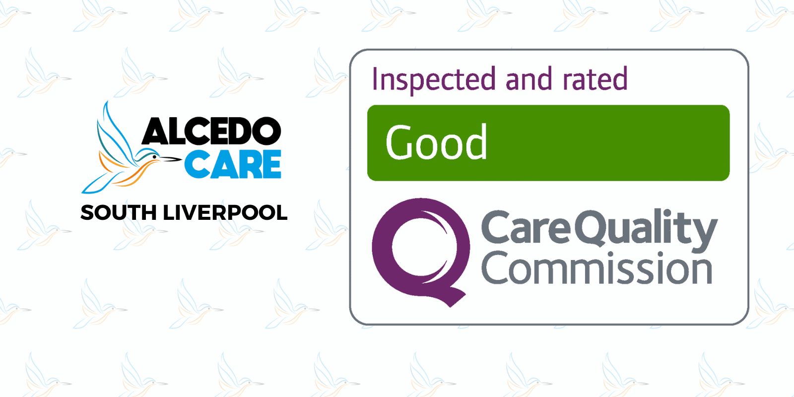 Alcedo Care South Liverpool voted "Good" by CQC