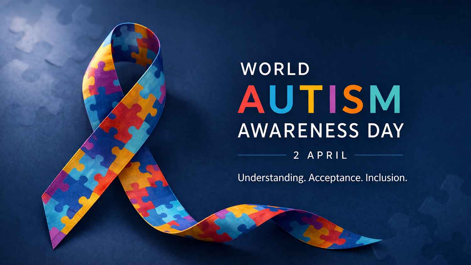 World Autism Awareness Day Promoting Understanding and Inclusion World Autism Awareness Day Promoting Understanding and Inclusion